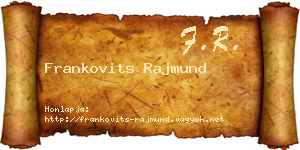 Frankovits Rajmund névjegykártya